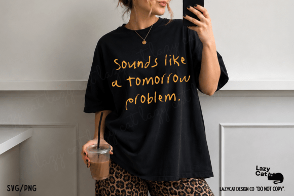 Sarcastic Office Funny Quote SVG PNG