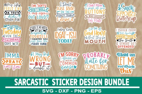 Sarcastic Sticker Design Bundle